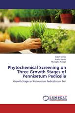 Phytochemical Screening on Three Growth Stages of Pennisetum Pedicella