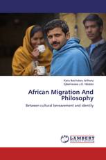 African Migration And Philosophy