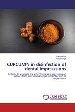 CURCUMIN in disinfection of dental impresssions
