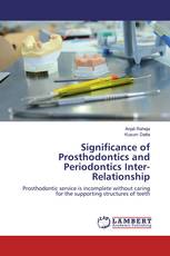 Significance of Prosthodontics and Periodontics Inter-Relationship