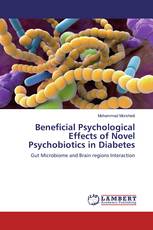 Beneficial Psychological Effects of Novel Psychobiotics in Diabetes