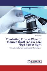 Combating Erosive Wear of Induced Draft Fans in Coal Fired Power Plant