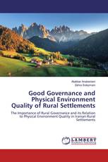Good Governance and Physical Environment Quality of Rural Settlements