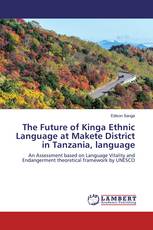 The Future of Kinga Ethnic Language at Makete District in Tanzania, language