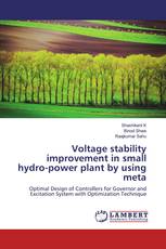 Voltage stability improvement in small hydro-power plant by using meta