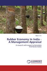 Rubber Economy In India - A Management Appraisal
