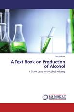 A Text Book on Production of Alcohol