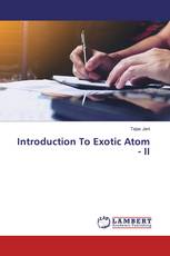 Introduction To Exotic Atom - II