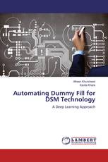 Automating Dummy Fill for DSM Technology