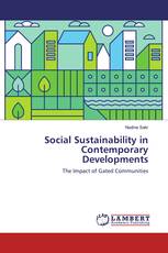 Social Sustainability in Contemporary Developments