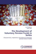 The Development of Voluntary Pension Funds in Serbia