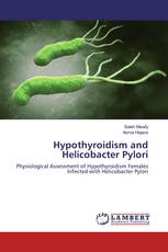 Hypothyroidism and Helicobacter Pylori