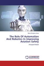 The Role Of Automation And Robotics In Improving Aviation Safety