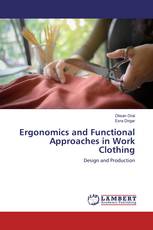 Ergonomics and Functional Approaches in Work Clothing