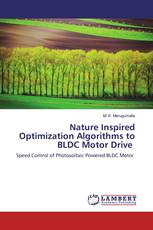 Nature Inspired Optimization Algorithms to BLDC Motor Drive