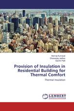 Provision of Insulation in Residential Building for Thermal Comfort