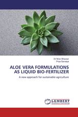 ALOE VERA FORMULATIONS AS LIQUID BIO-FERTILIZER