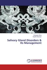 Salivary Gland Disorders & Its Management