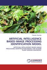 ARTIFICIAL INTELLIGENCE BASED IMAGE PROCESSING IDENTIFICATION MODEL