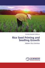 Rice Seed Priming and Seedling Growth