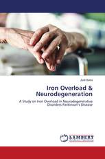 Iron Overload & Neurodegeneration