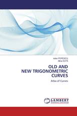 OLD AND NEW TRIGONOMETRIC CURVES