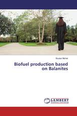 Biofuel production based on Balanites