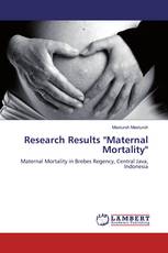 Research Results "Maternal Mortality"