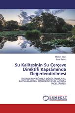 Su Kalitesinin Su Çerçeve Direktifi Kapsamında Değerlendirilmesi