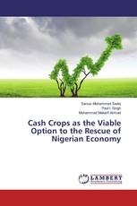 Cash Crops as the Viable Option to the Rescue of Nigerian Economy