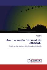 Are the Kerala fish markets efficient?