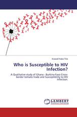 Who is Susceptible to HIV Infection?