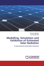 Modelling, Simulation and Validation of Estimated Solar Radiation