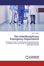 The Interdisciplinary Emergency Department