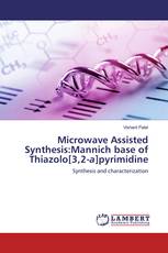 Microwave Assisted Synthesis:Mannich base of Thiazolo[3,2-a]pyrimidine