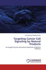 Targeting Cancer Cell Signaling by Natural Products