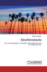 Eleutheromania