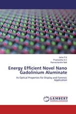 Energy Efficient Novel Nano Gadolinium Aluminate