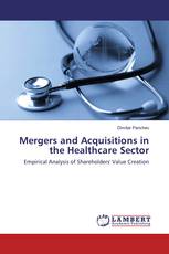 Mergers and Acquisitions in the Healthcare Sector