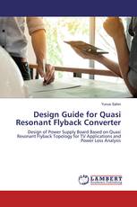 Design Guide for Quasi Resonant Flyback Converter