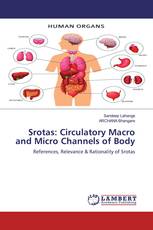 Srotas: Circulatory Macro and Micro Channels of Body