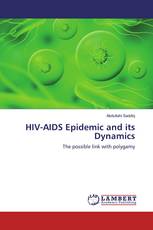 HIV-AIDS Epidemic and its Dynamics