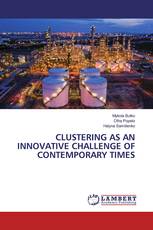 CLUSTERING AS AN INNOVATIVE CHALLENGE OF CONTEMPORARY TIMES