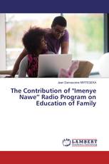 The Contribution of "Imenye Nawe” Radio Program on Education of Family