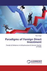 Paradigms of Foreign Direct Investment