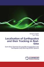 Localisation of Earthquakes and their Tracking in Real-time