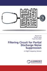 Filtering Circuit for Partial Discharge Noise Suppression