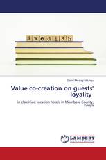 Value co-creation on guests' loyality