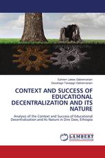 CONTEXT AND SUCCESS OF EDUCATIONAL DECENTRALIZATION AND ITS NATURE