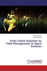 From Talent Selection to Field Management in Sport Sciences